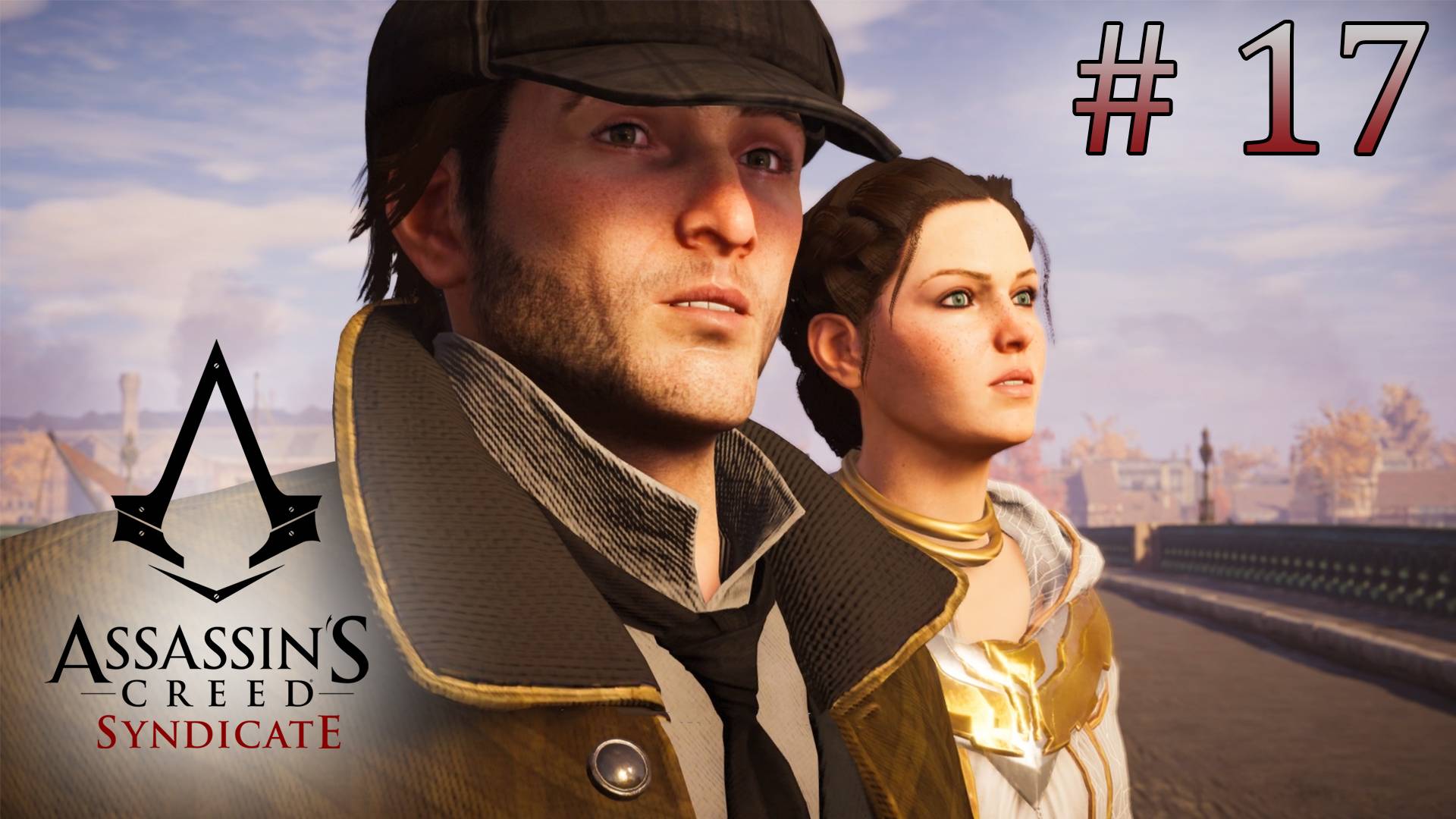 Защитники Королевы. Assassin's Creed Syndicate (Игрофильм) # 17