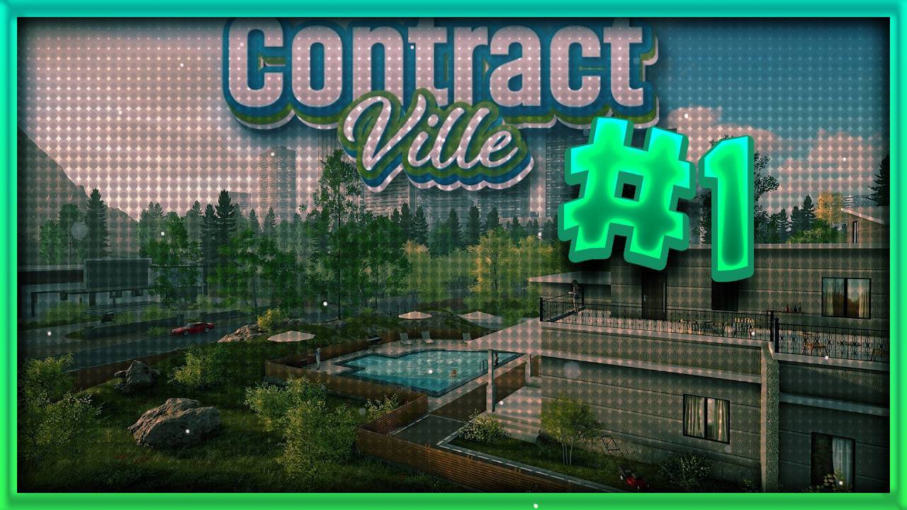 Contract Ville #1 - пробую строить дома в строительном симуляторе смотреть онлайн