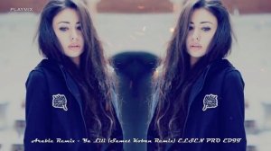 ARABIC REMIX-YA LILI