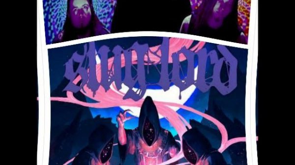 SLUG LORD-TRIUMPHANT DRUNK