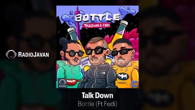 Talk Down Ft Fedi - 