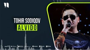 Tohir Sodiqov - Alvido (music version)