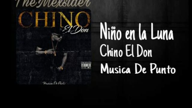 Niño en la Luna - Chino El Don 2017 смотреть онлайн