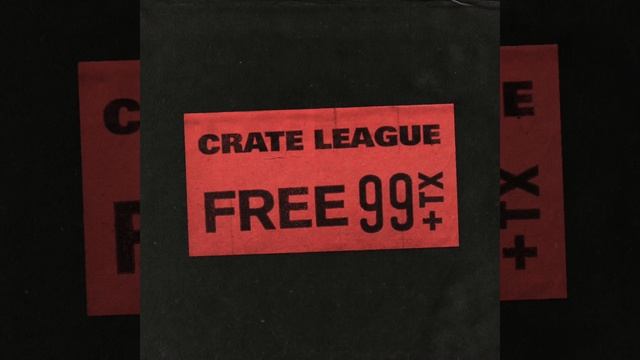 FREE Sample Pack: The Crate League - Free 99 Vol. 1 смотреть онлайн