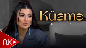 Nefes - Kusme