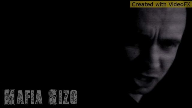 Mafia Sizo -Останусь (Экранизация) смотреть онлайн