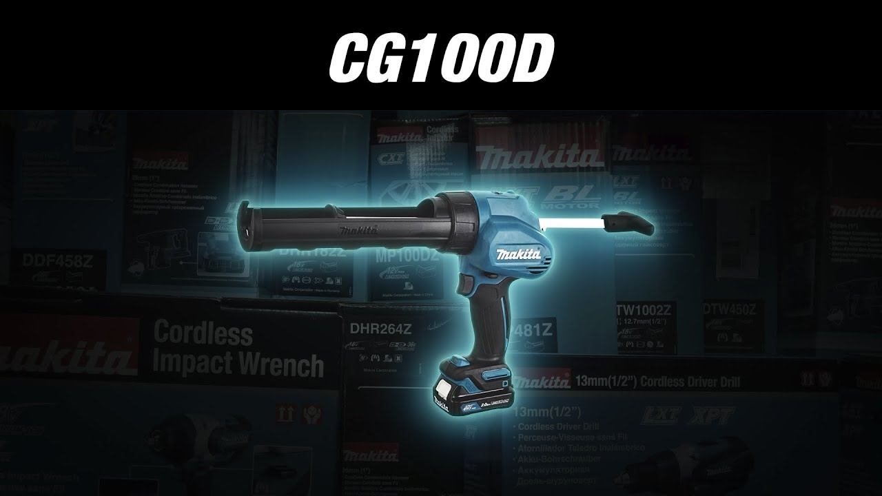 Makita CG100DWAEA CG100DZA Аккумуляторный пистолет для герметика от Макита смотреть онлайн