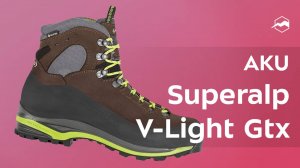 AKU Superalp V-Light Gtx