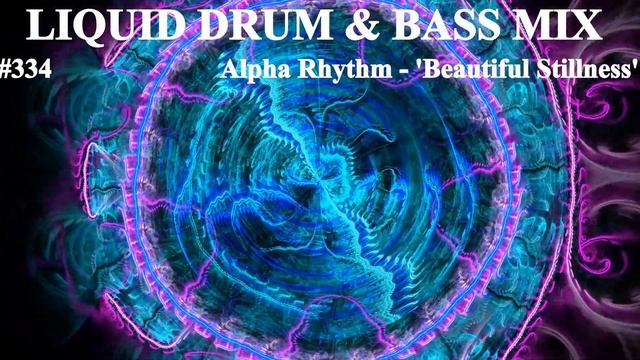 Liquid Drum And Bass Mix 334