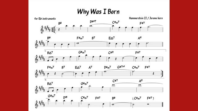 Why Was I Born Kern Backing track score for Eb alto instruments_270p_360p смотреть онлайн