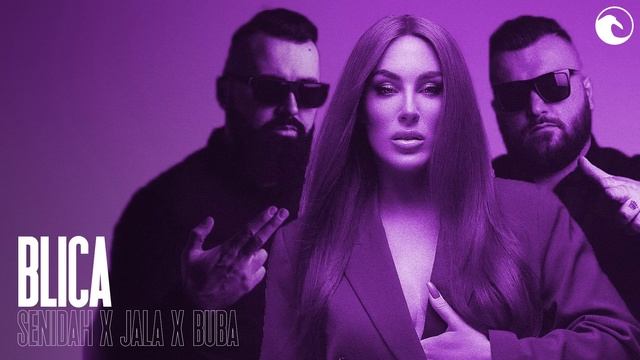 SENIDAH x JALA BRAT x BUBA CORELLI - BLICA смотреть онлайн