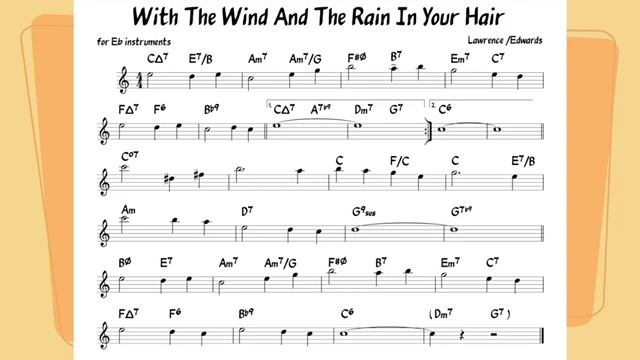 With the Wind And The Rain In Your Hair Backing track score for Eb alto instruments_270p_360p смотреть онлайн