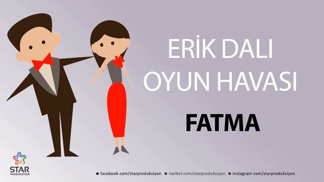 Erik Dalı FATMA - İsme Özel Oyun Havası смотреть онлайн