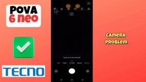 Tecno Pova 6 Neo Camera Problem || How to solve camera issues || Camera not working problems