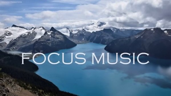 Deep Focus Music: ADHD Relief Music for Better Concentration, Study Music