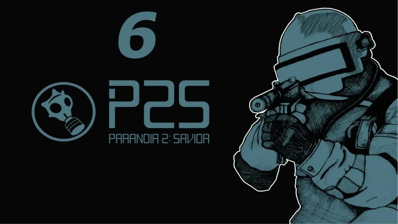 Прохождение Paranoia 2: Savior #6 (Выживший) ФИНАЛ