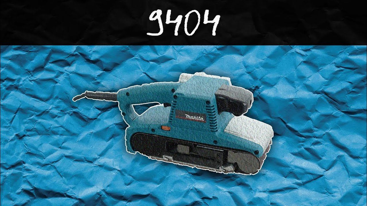 Makita 9404 Сетевая ЛШМ от Макита | Обзор, комплектация, характеристики смотреть онлайн