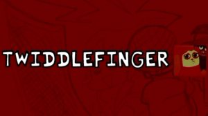 FNF TWIDDLEFINGER но Fanmade Версия