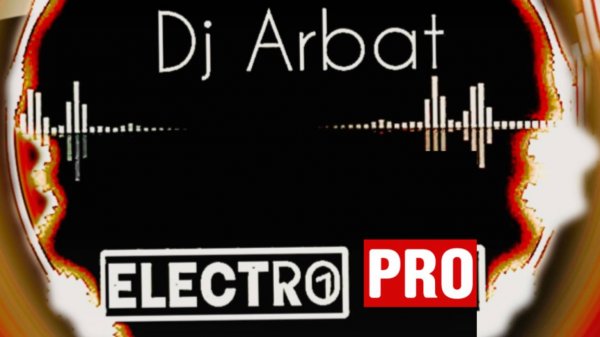 Dj Arbat - Electro Mix PROMO MIX (promodj.com)