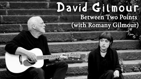 David Gilmour - Between Two Points (with Romany Gilmour) смотреть онлайн