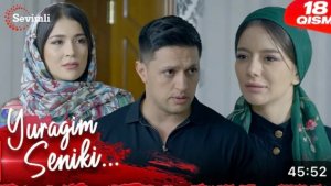 Yuragim seniki 18-qism (milliy serial)  Юрагим сеники 18-қисм (миллий сериал) - YouTube