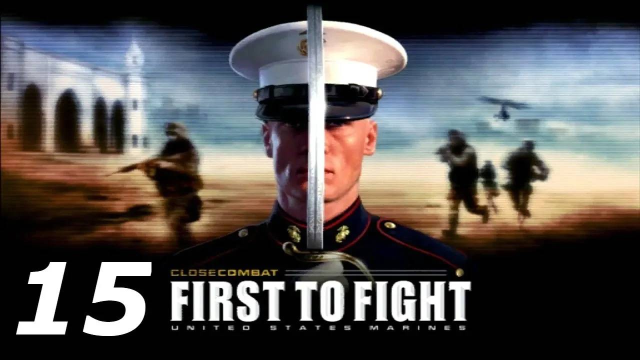 Прохождение Close Combat: First To Fight #15