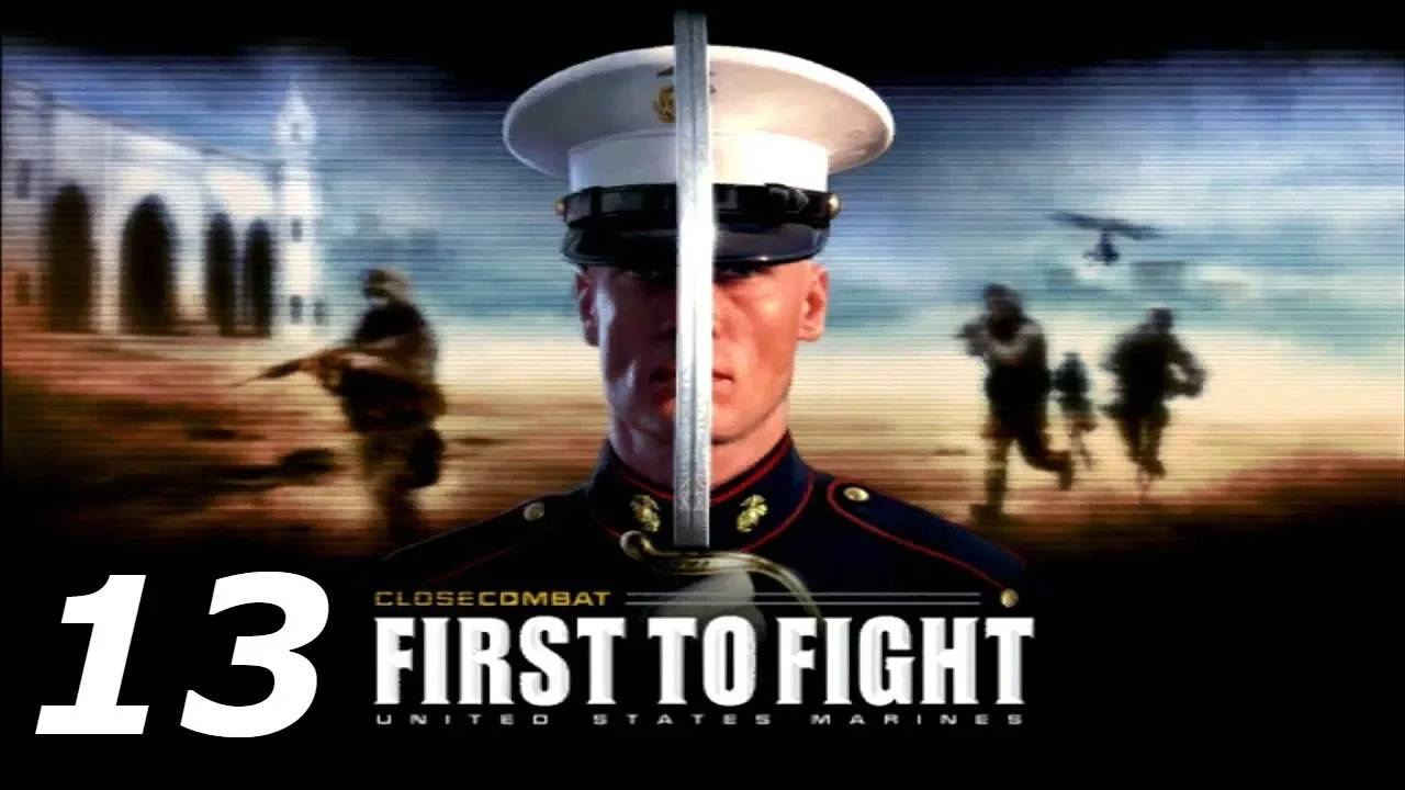 Прохождение Close Combat: First To Fight #13
