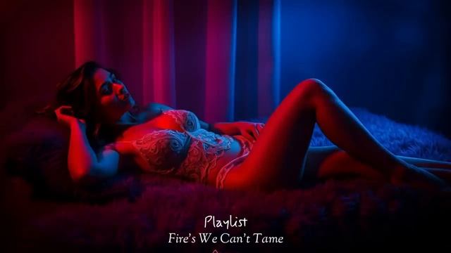 Taste Me, Sweetest Sin ❤💋 The Sound of Love and Lust ~ Bedroom Vibes ~ Romance Sex Playlist смотреть онлайн