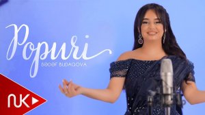 Sədəf Budaqova - Popuri