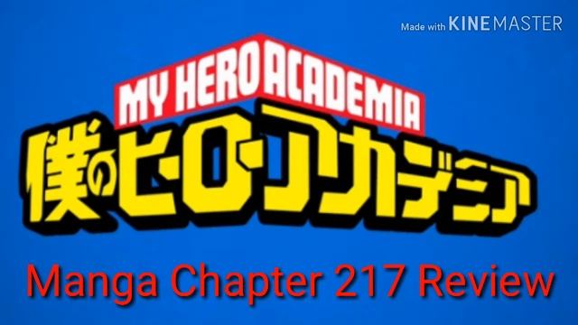 My Hero Academia Manga Chapter 217 Review: The New Power And All For One