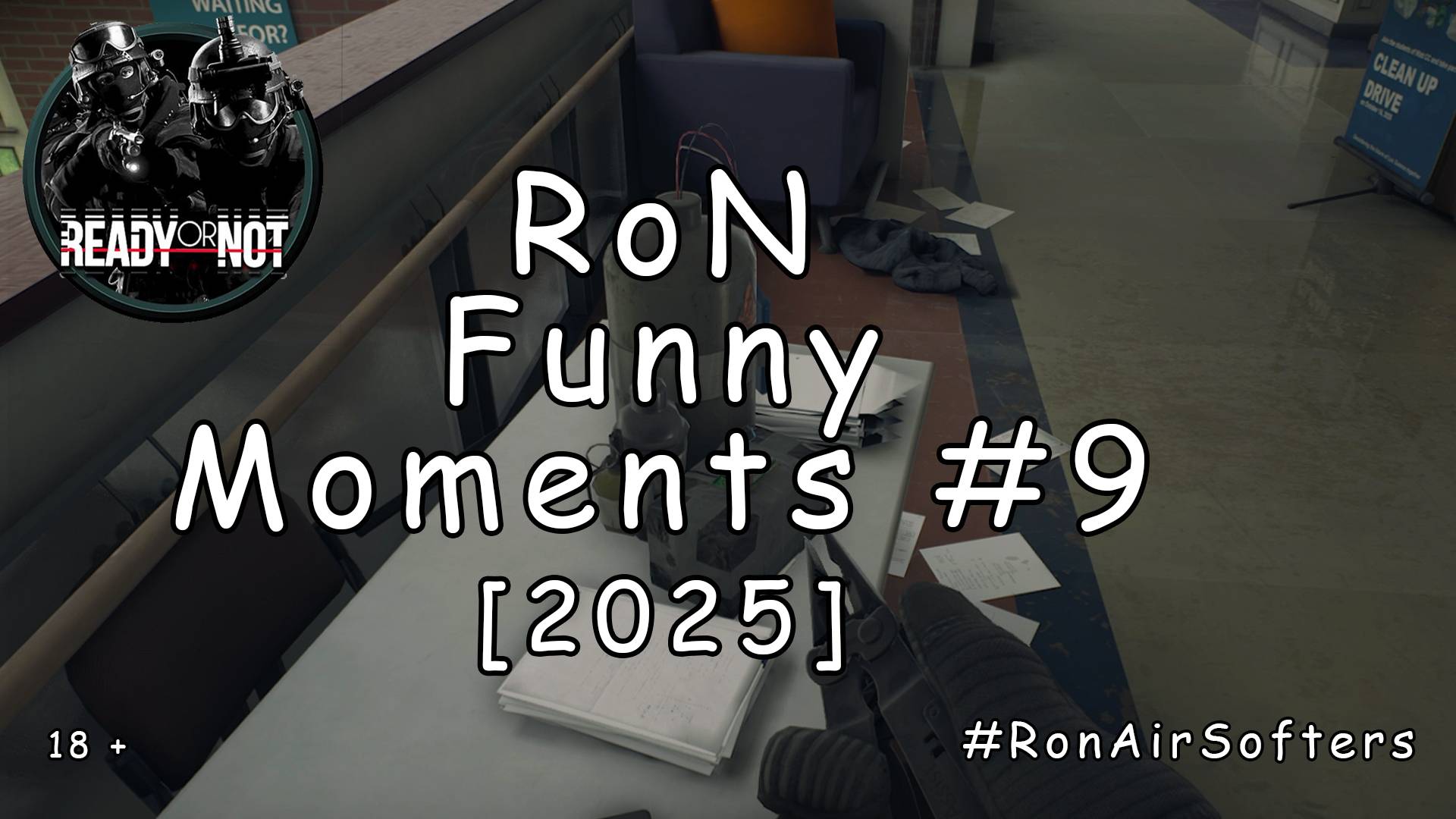 Ready or Not - Забавные моменты #9 [2025] смотреть онлайн