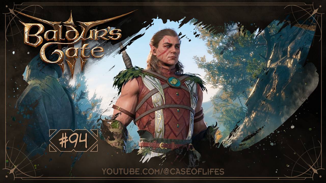 Время Хальсина ⊱ Baldur's Gate 3 за Гейла, 🎞94