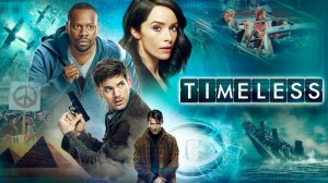 Сериал Вне времени - 1 сезон 13 серия / Timeless