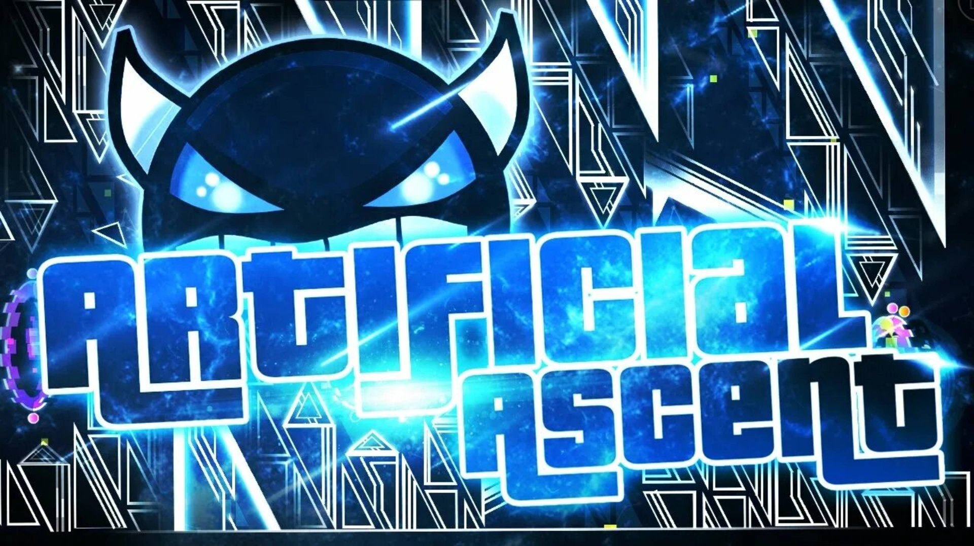 Artificial Ascent Extreme Demon By Viprin Etzer Serponge • Geometry Dash