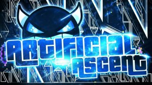 Artificial Ascent Extreme Demon by Viprin Etzer Serponge • Geometry Dash