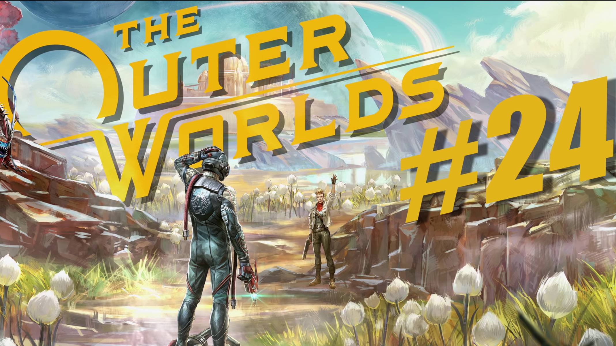 The Outer Worlds. Прохождение часть 24. смотреть онлайн