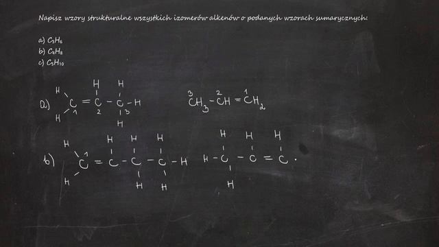 Napisz wzory strukturalne wszystkich izomerów alkenów o podanych wzorach: a) C₃H₆ b) C₄H₈ смотреть онлайн