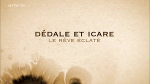 Икар и Дедал. Мифы древней Греции.  Эпизод 17  Док. фильм. /Франция/