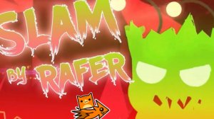 Slam прохождение | Geometry dash
