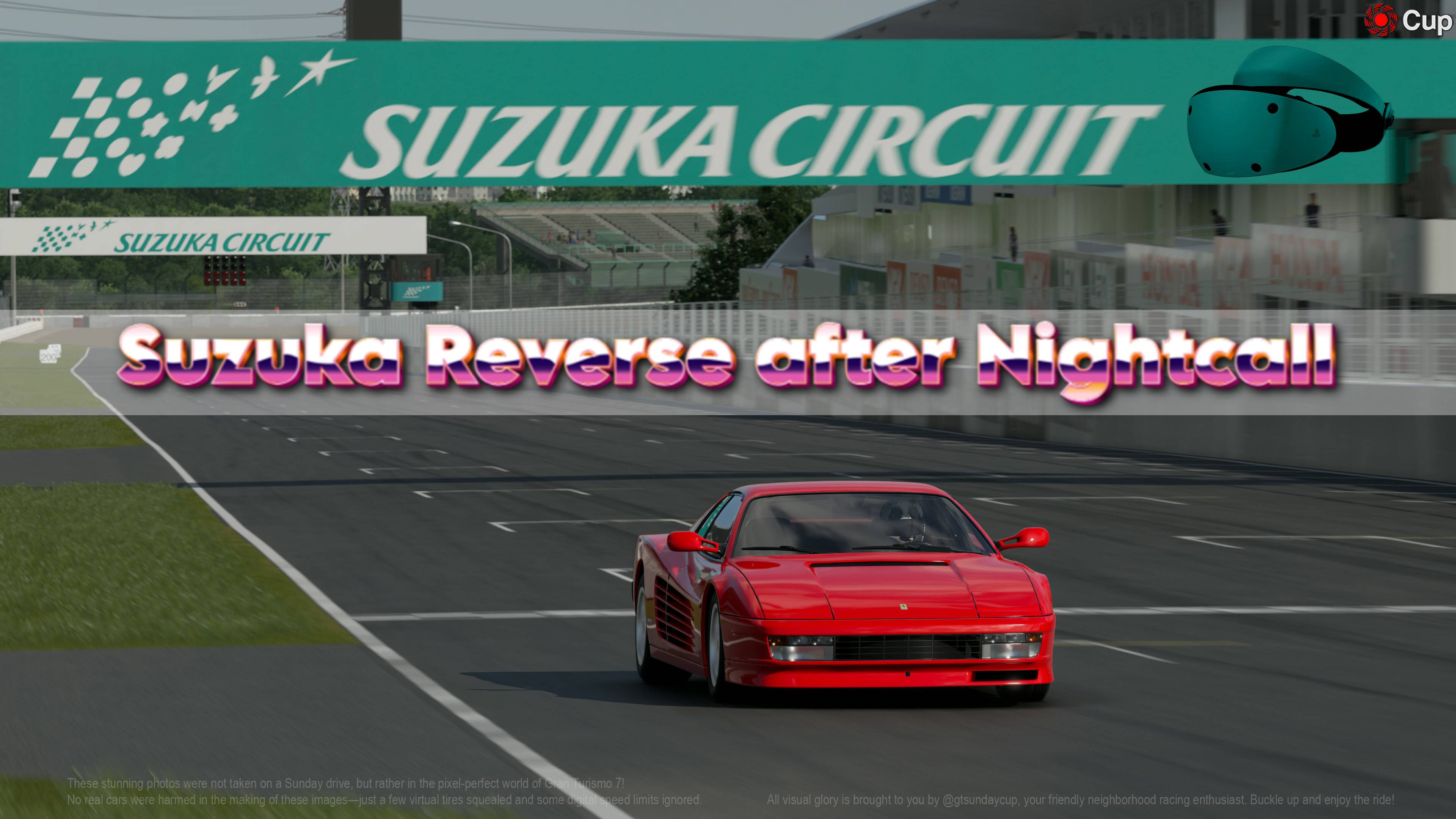Testarossa Kavinskiy и Suzuka Reverse ? [GT7 PSVR2]