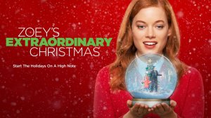 Необыкновенное Рождество Зои / Zoey's Extraordinary Christmas