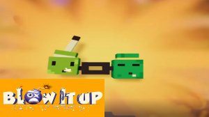 Blow it up\Новые гранатки\Выпуск№2