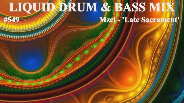 Liquid Drum And Bass Mix 549