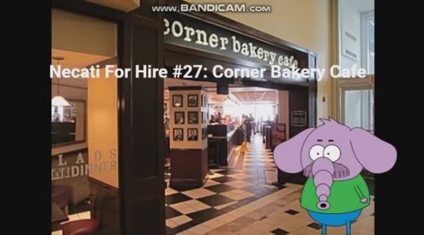 Necati For Hire #27: Corner Bakery Cafe
