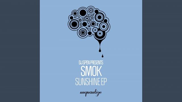 Smok _ Sunshine (Original Mix) смотреть онлайн
