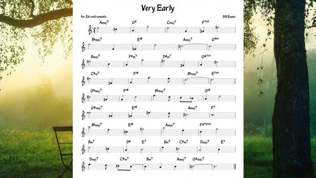Very Early (Bill Evans) Backing track score for Eb alto instruments(360P) смотреть онлайн