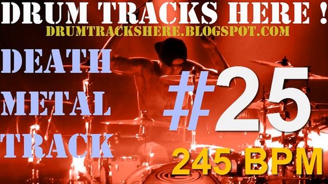 #25 DEATH METAL | DRUM TRACK 245 bpm смотреть онлайн