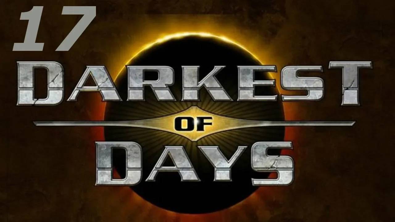 Прохождение Darkest of Days #17 (Прогон сквозь строй)