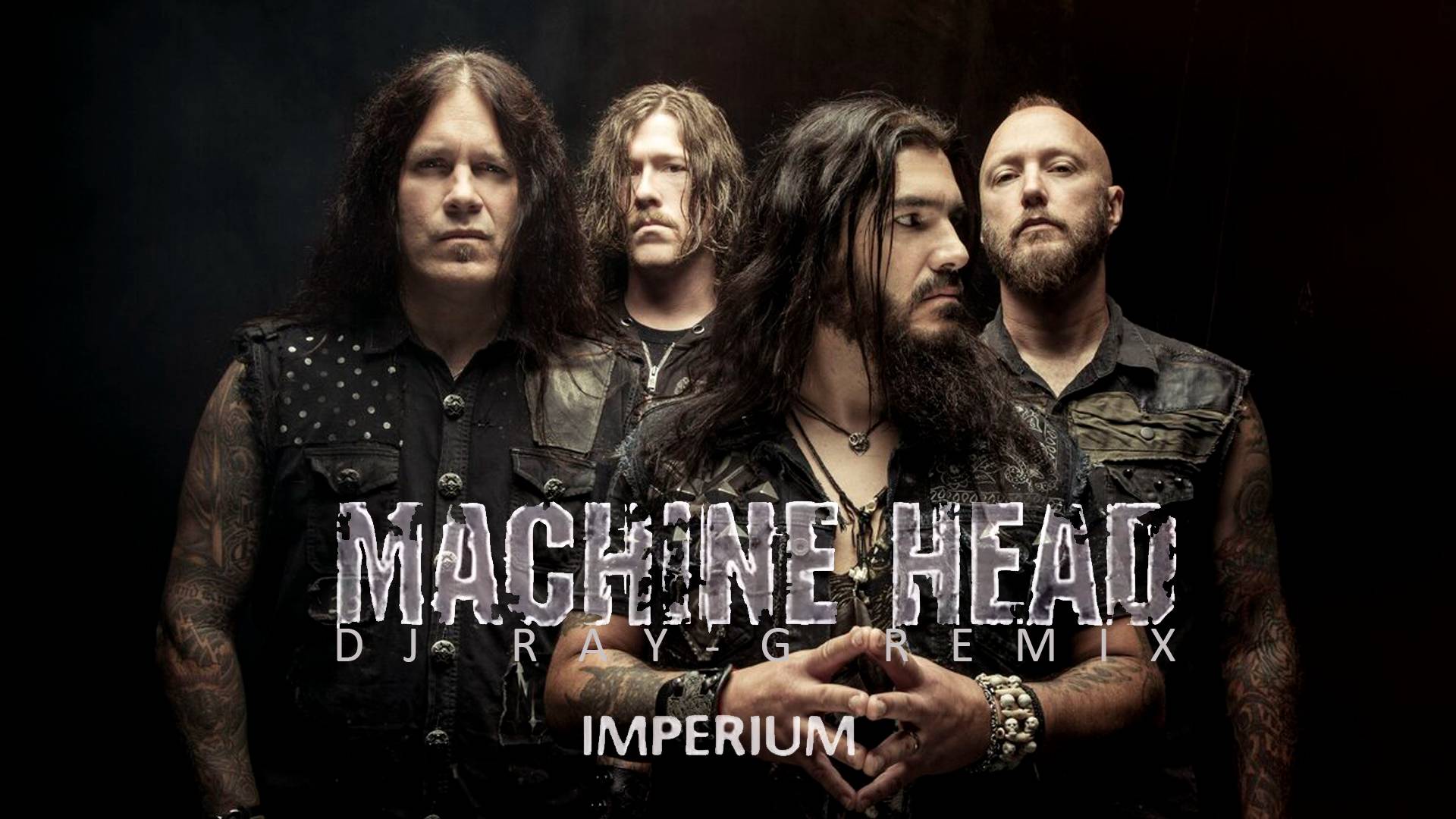 Machine Head - Imperium (Dj ray-g remix) смотреть онлайн