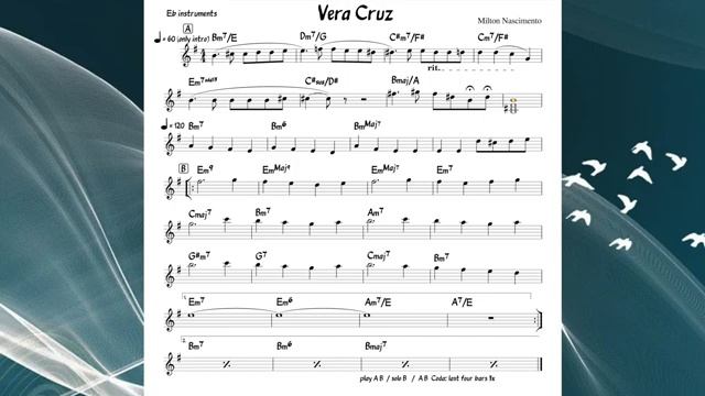 Vera Cruz (Milton Nascimento) Backing track + score for Eb alto instruments смотреть онлайн